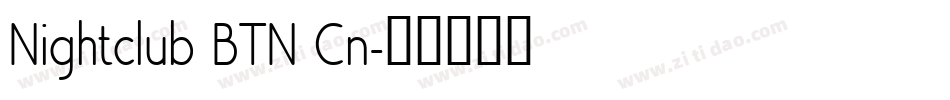 Nightclub BTN Cn字体转换